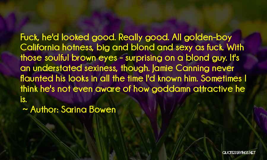 Sarina Bowen Quotes 259495