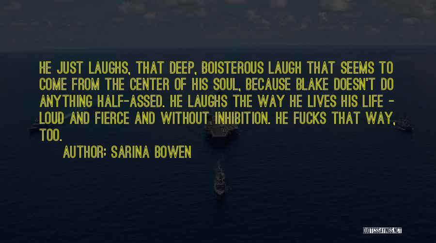 Sarina Bowen Quotes 707805