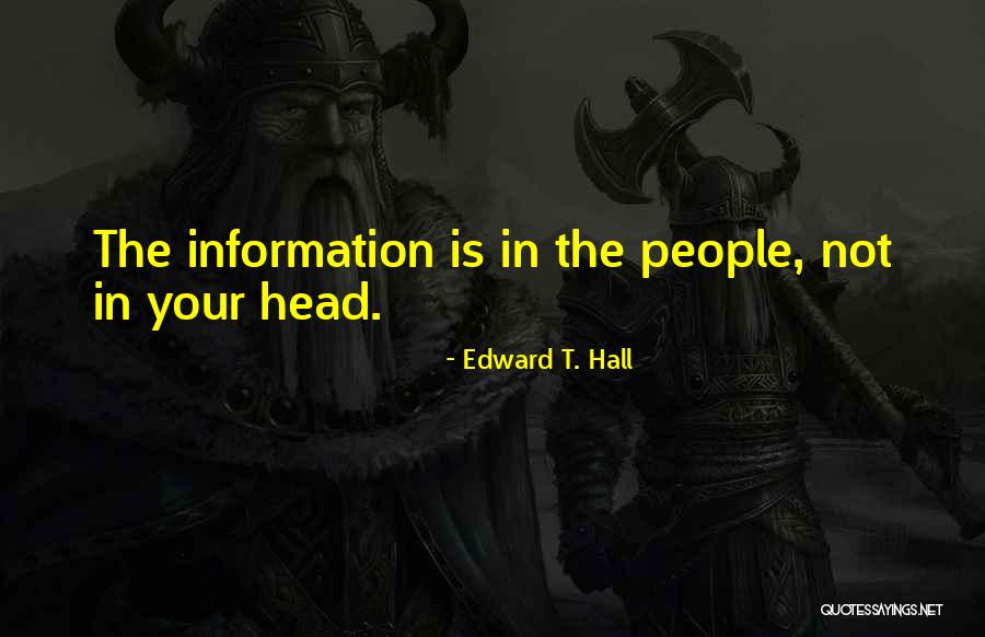 Sarinee Achavanuntakul Quotes By Edward T. Hall Sarinee Achavanuntakul Quotes By Edward T. Hall