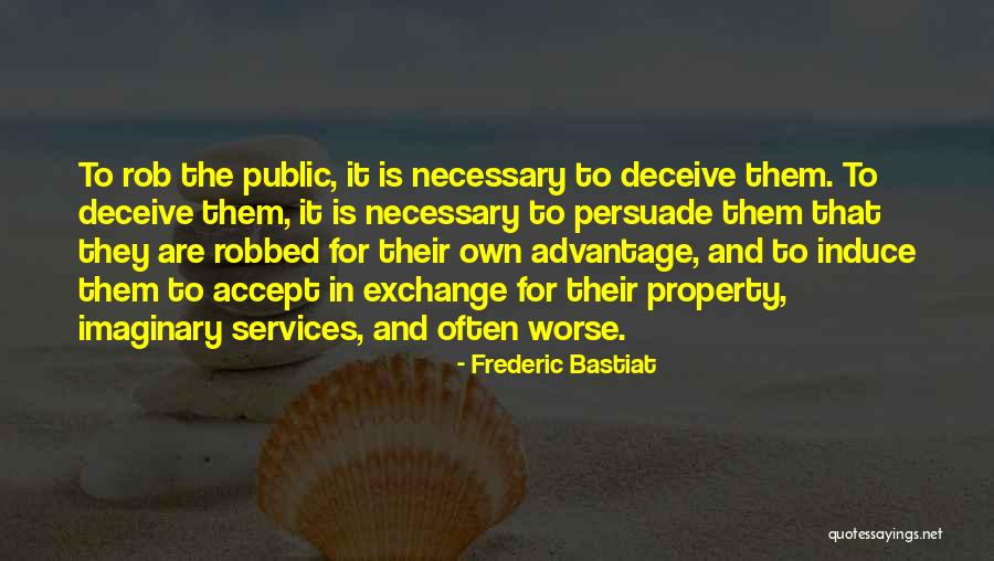 Sarisky Crystals Quotes By Frederic Bastiat Sarisky Crystals Quotes By Frederic Bastiat