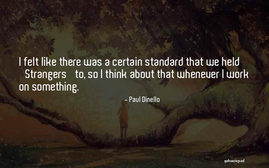 Saritha Komatireddy Quotes By Paul Dinello Saritha Komatireddy Quotes By Paul Dinello