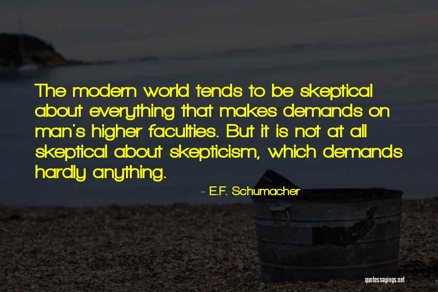 Saritza Collymore Quotes By E.F. Schumacher Saritza Collymore Quotes By E.F. Schumacher