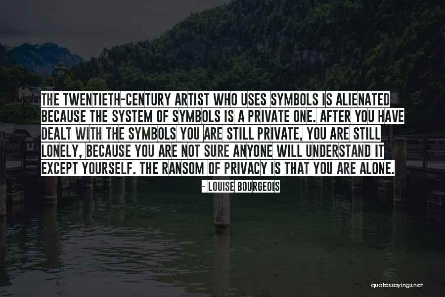 Sarjeta Ou Quotes By Louise Bourgeois Sarjeta Ou Quotes By Louise Bourgeois