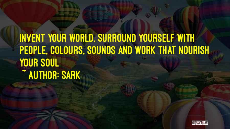 SARK Quotes 435656