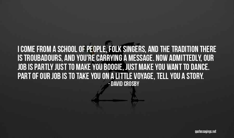 Sarkanais Quotes By David Crosby Sarkanais Quotes By David Crosby