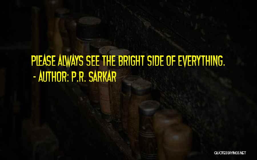 Sarkar Quotes By P.R. Sarkar