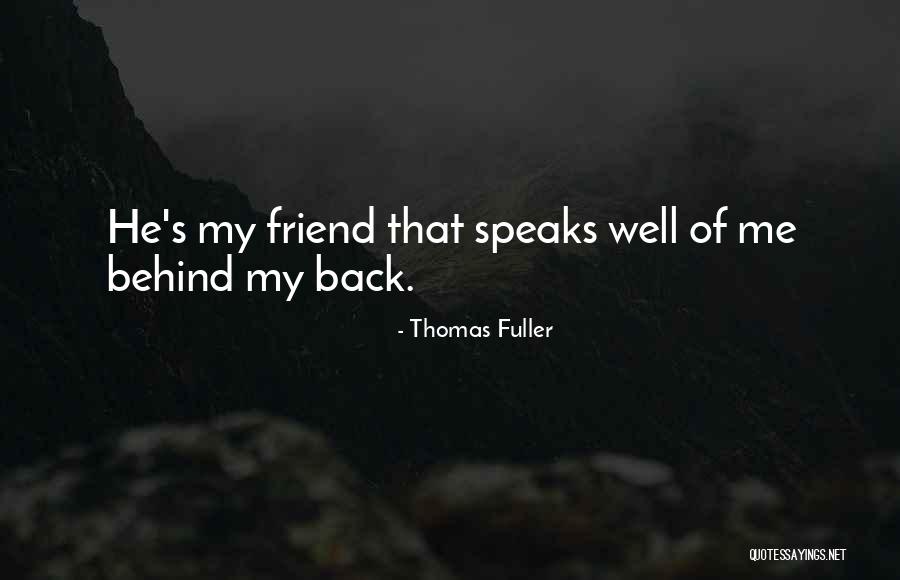 Sarker Khadiza Quotes By Thomas Fuller Sarker Khadiza Quotes By Thomas Fuller