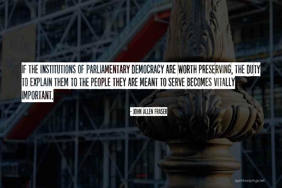 Sarkes Quotes By John Allen Fraser Sarkes Quotes By John Allen Fraser