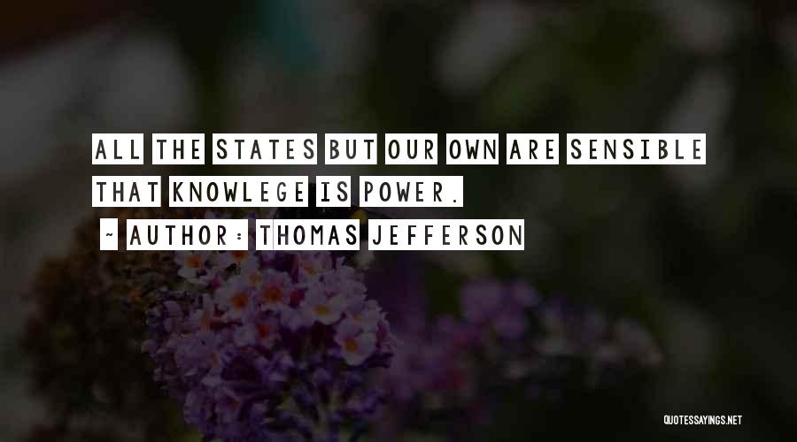 Sarkhan Unbroken Quotes By Thomas Jefferson