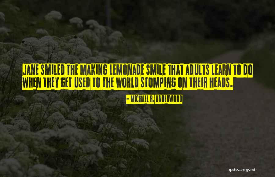 Sarkmlis Quotes By Michael R. Underwood Sarkmlis Quotes By Michael R. Underwood