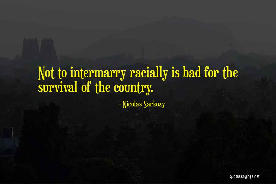 Sarkozy Quotes By Nicolas Sarkozy Sarkozy Quotes By Nicolas Sarkozy