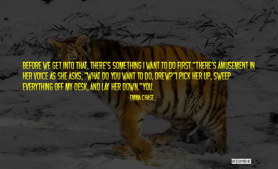 Sarlaft Quotes By Emma Chase Sarlaft Quotes By Emma Chase