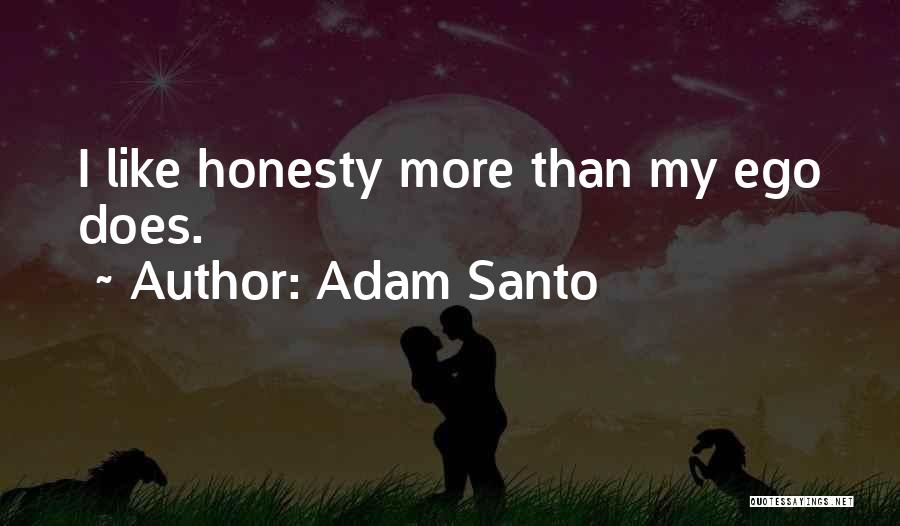 Sarlin Wellness Quotes By Adam Santo