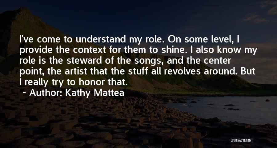 Sarlin Wellness Quotes By Kathy Mattea