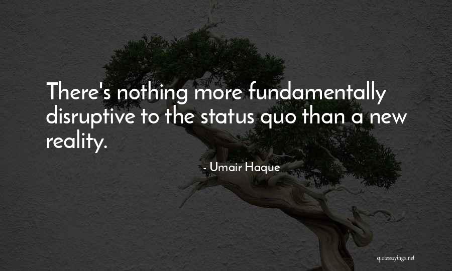 Sarlota Quotes By Umair Haque Sarlota Quotes By Umair Haque