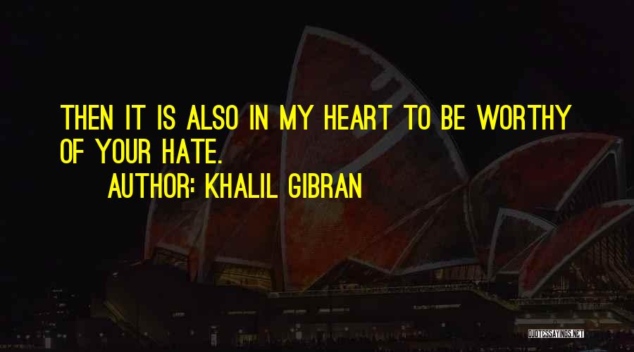 Sarma Somerville Quotes By Khalil Gibran