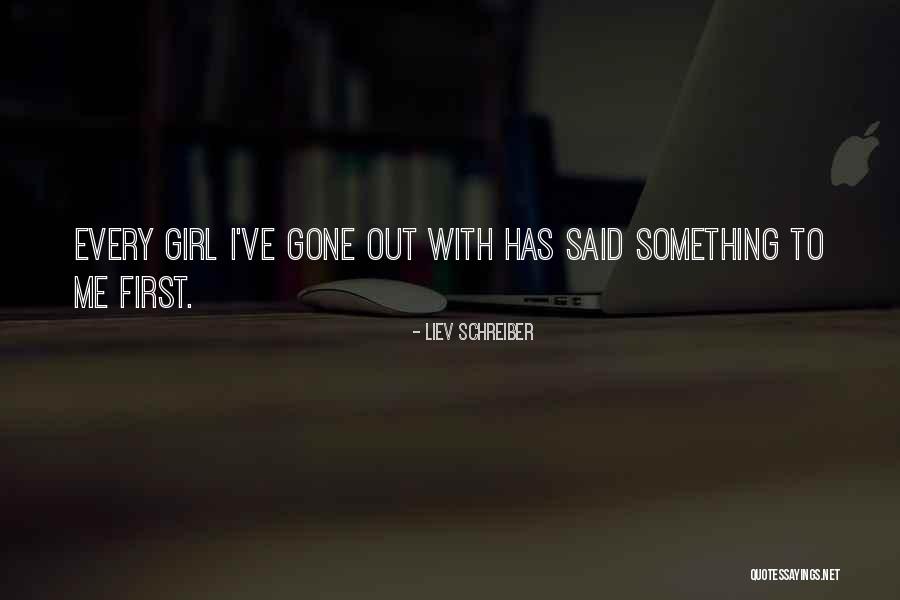 Sarment Quotes By Liev Schreiber Sarment Quotes By Liev Schreiber