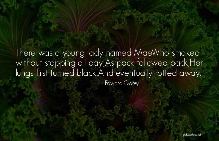 Sarmify Quotes By Edward Gorey Sarmify Quotes By Edward Gorey