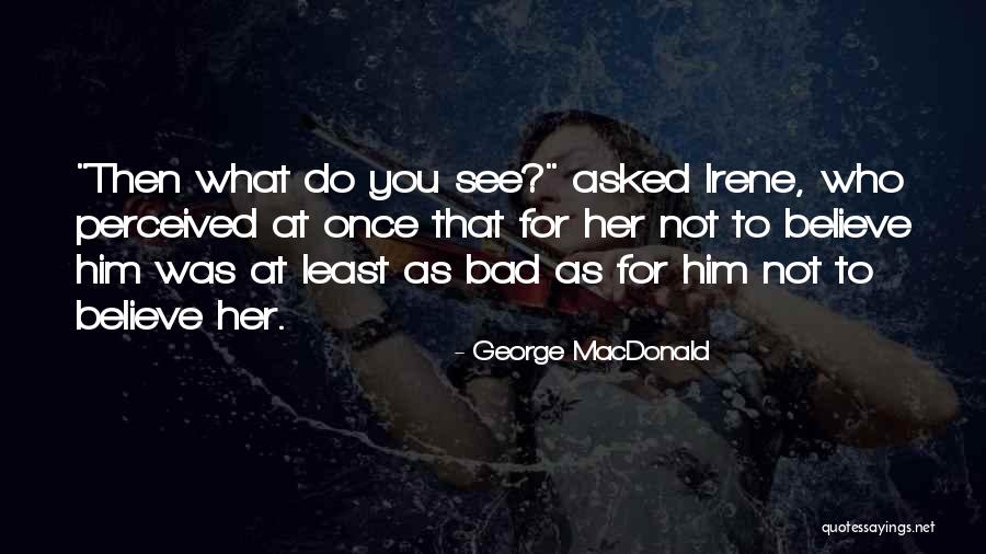 Sarnak Dragoon Quotes By George MacDonald Sarnak Dragoon Quotes By George MacDonald