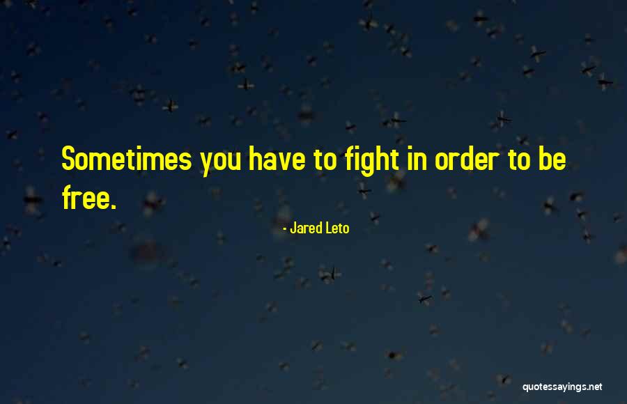 Sarnak Recovery Quotes By Jared Leto Sarnak Recovery Quotes By Jared Leto