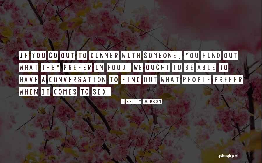 Sarniento Quotes By Betty Dodson Sarniento Quotes By Betty Dodson