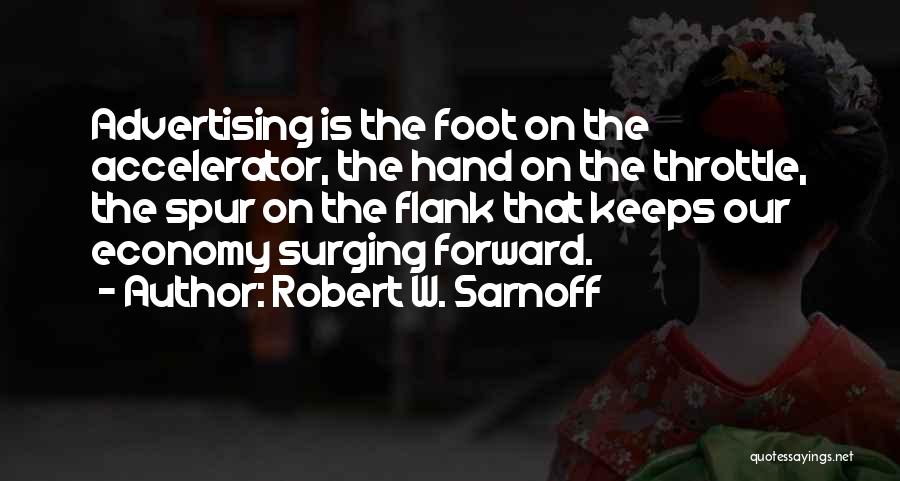 Sarnoff Quotes By Robert W. Sarnoff