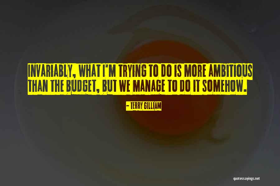 Saroglou Vassilis Quotes By Terry Gilliam Saroglou Vassilis Quotes By Terry Gilliam