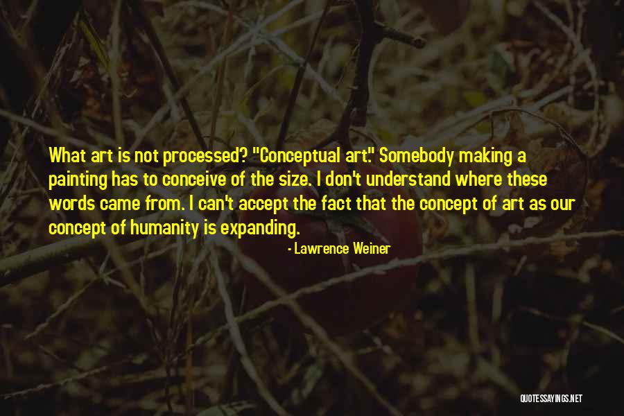 Saroj Quotes By Lawrence Weiner Saroj Quotes By Lawrence Weiner