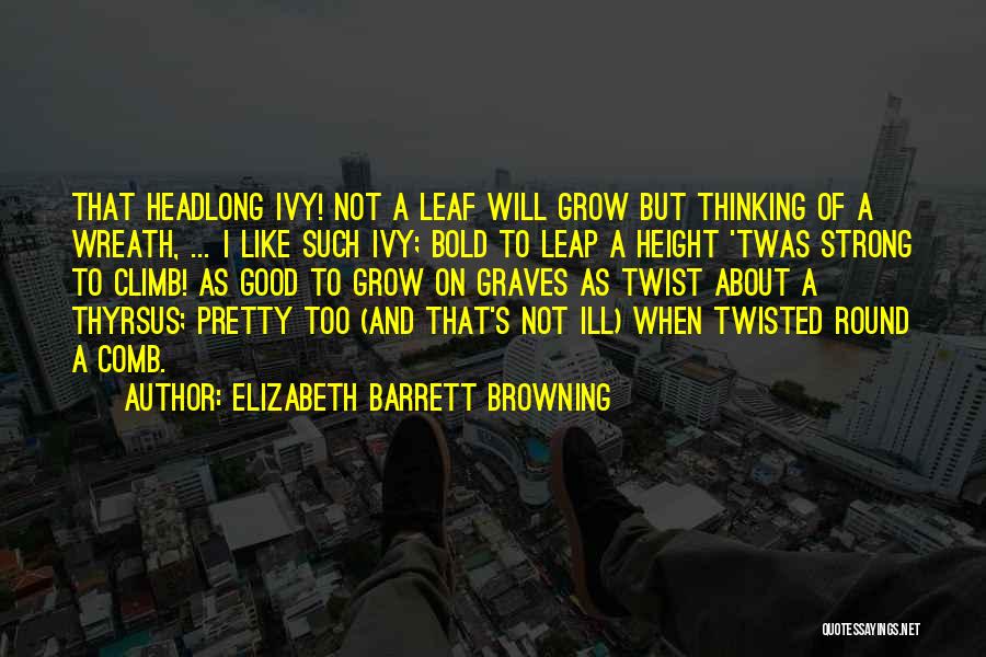 Sarongs Beachwear Quotes By Elizabeth Barrett Browning