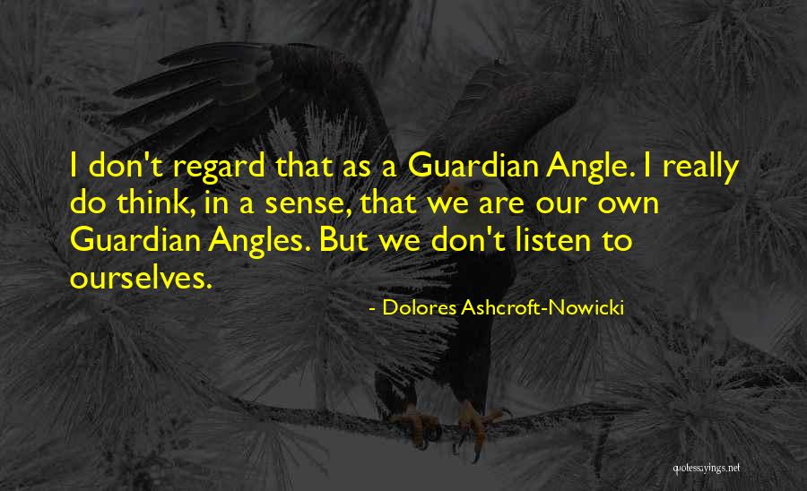 Saroop And Sons Quotes By Dolores Ashcroft-Nowicki Saroop And Sons Quotes By Dolores Ashcroft-Nowicki
