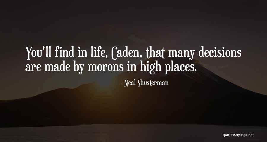 Sarostaru Quotes By Neal Shusterman Sarostaru Quotes By Neal Shusterman