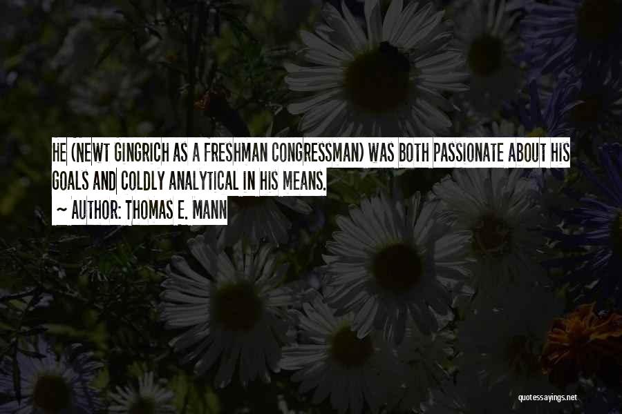 Saroyan Human Comedy Quotes By Thomas E. Mann