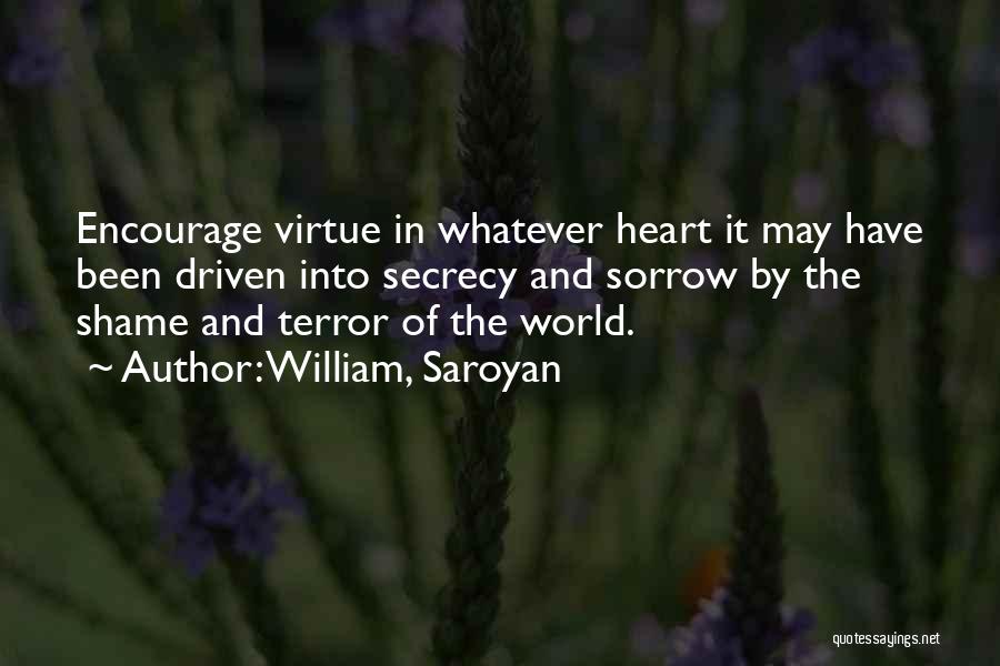 Saroyan William Quotes By William, Saroyan