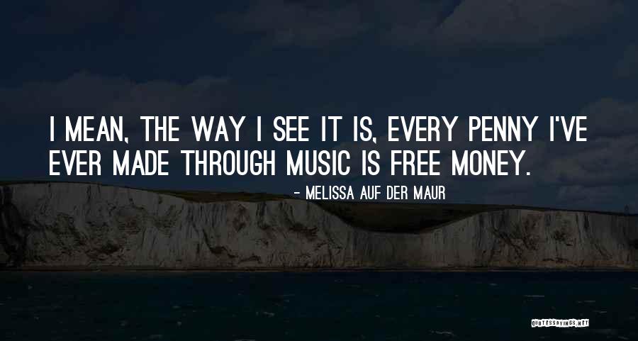 Sarpinos Quotes By Melissa Auf Der Maur Sarpinos Quotes By Melissa Auf Der Maur