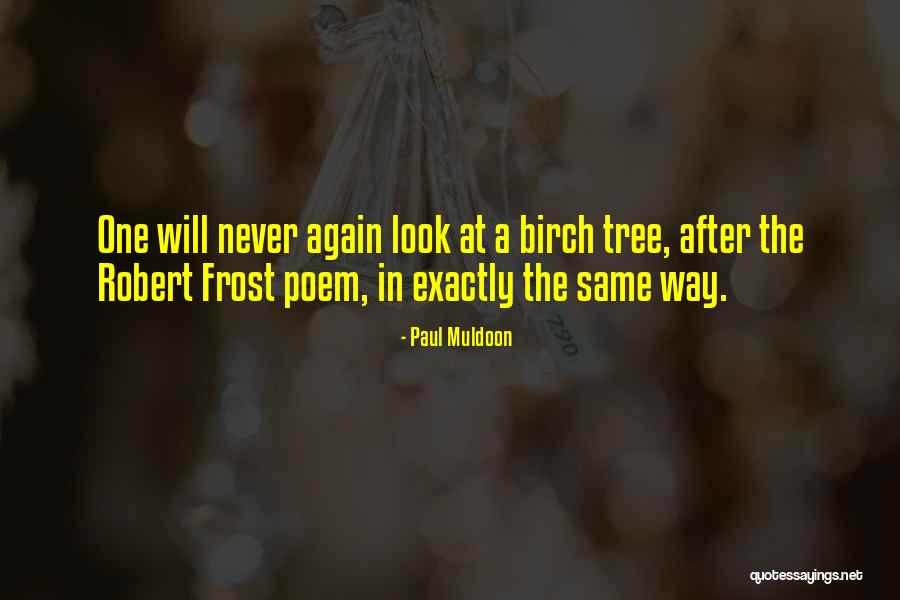 Sarpoliss Hometown Quotes By Paul Muldoon Sarpoliss Hometown Quotes By Paul Muldoon