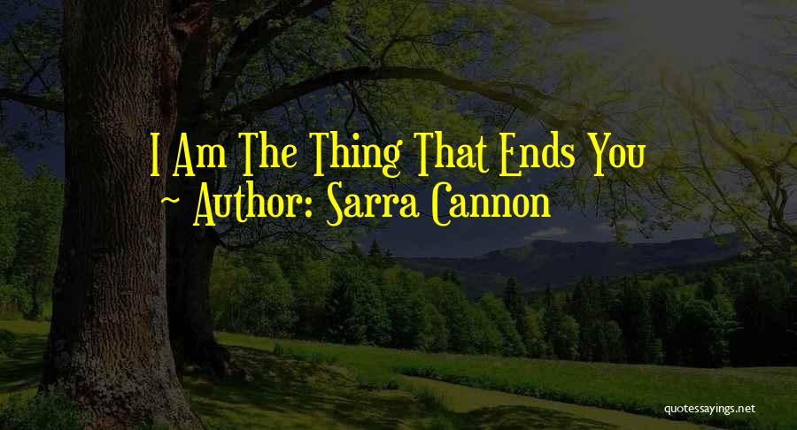 Sarra Cannon Quotes 1231260