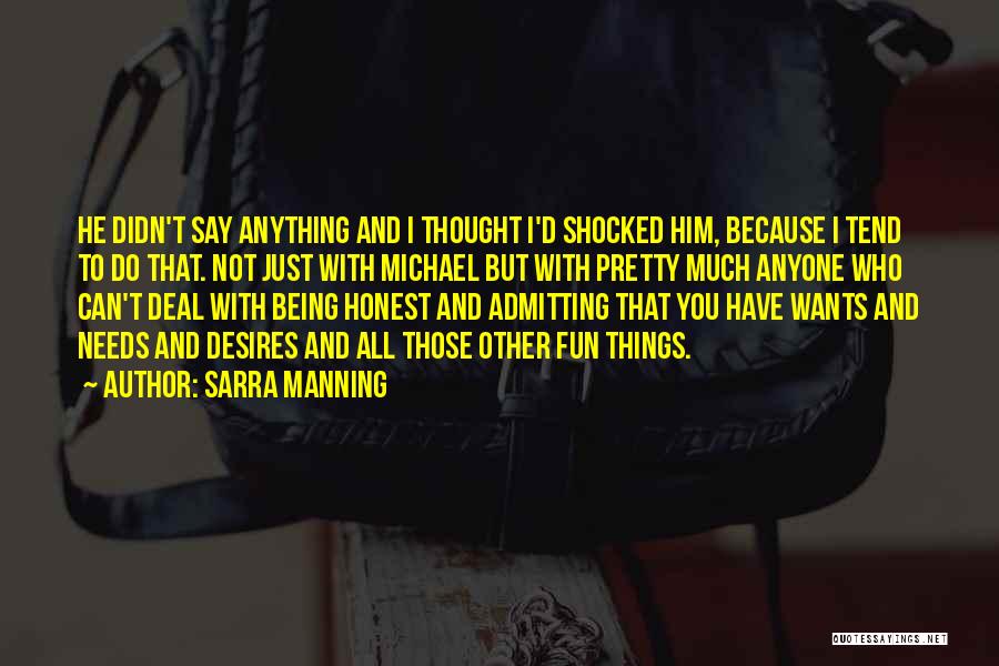 Sarra Manning Quotes 1190593