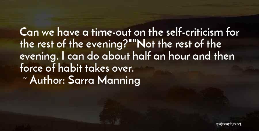 Sarra Manning Quotes 1204058