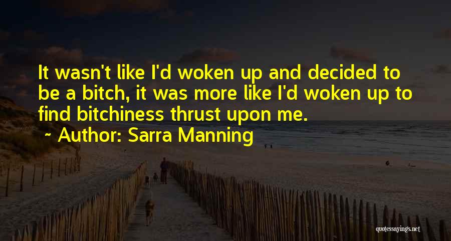 Sarra Manning Quotes 1437047