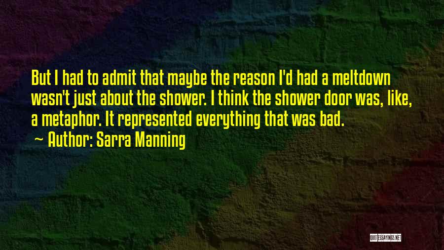Sarra Manning Quotes 1459765