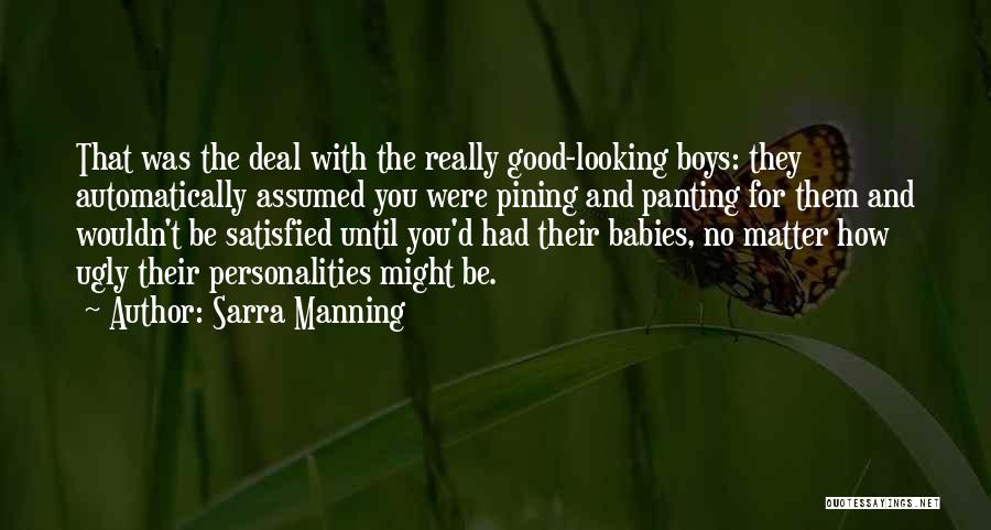 Sarra Manning Quotes 2180322
