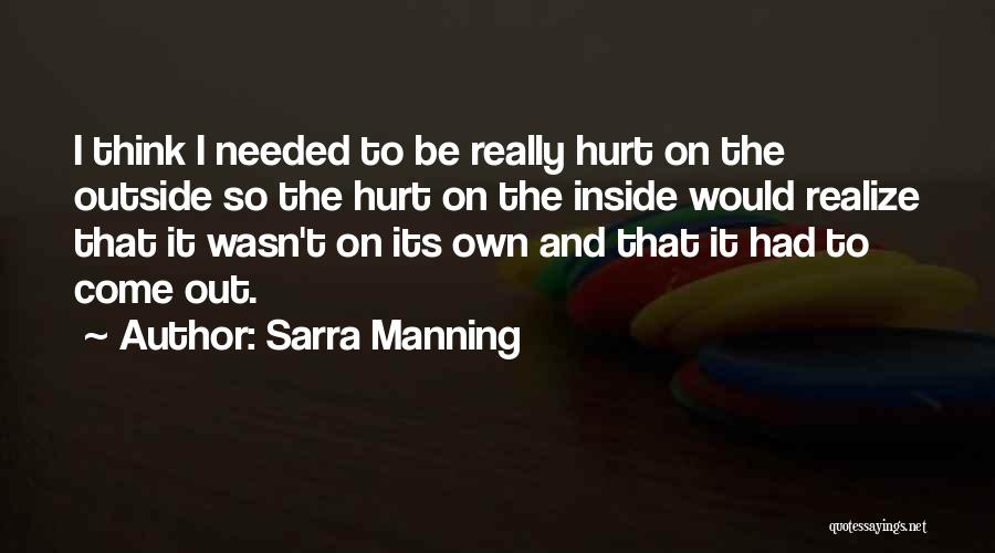 Sarra Manning Quotes 552100