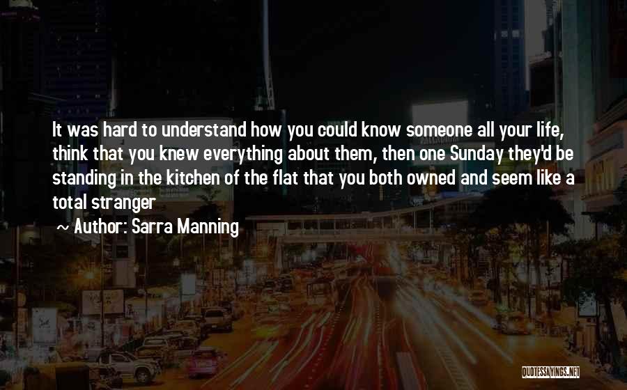 Sarra Manning Quotes 573246