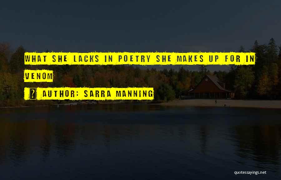 Sarra Manning Quotes 669881