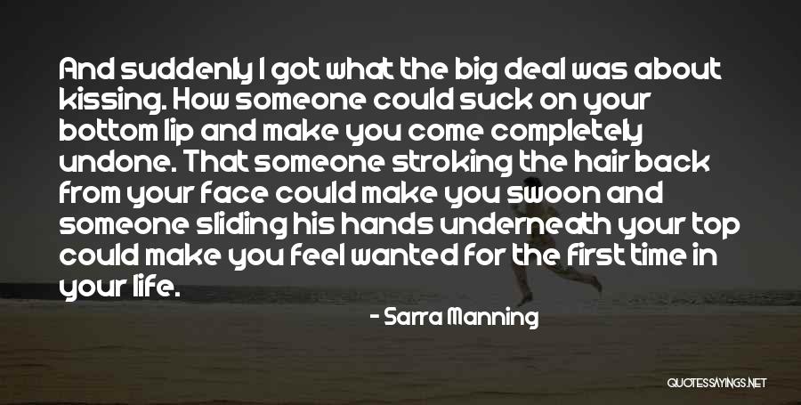 Sarra Manning Quotes 789702