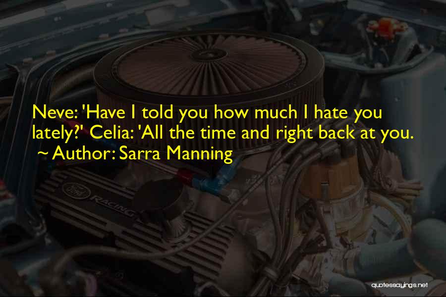Sarra Manning Quotes 884375