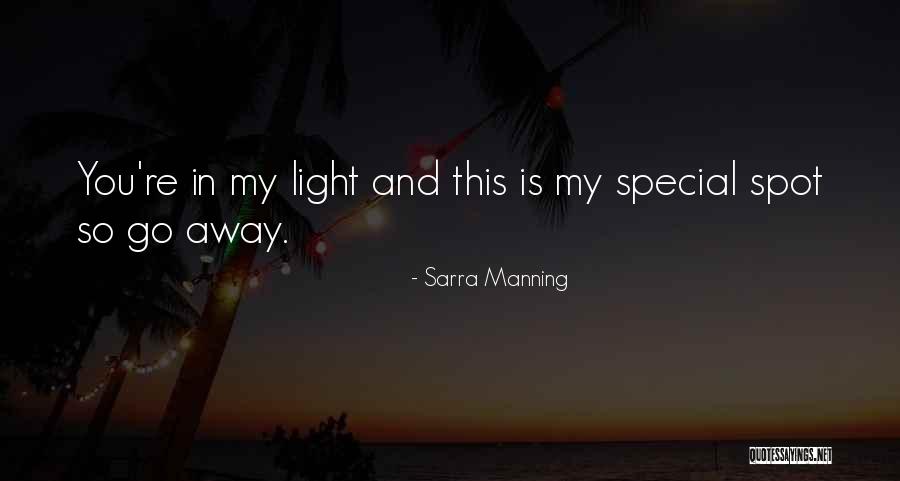 Sarra Quotes By Sarra Manning