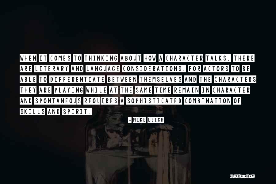 Sarraj Immobilier Quotes By Mike Leigh Sarraj Immobilier Quotes By Mike Leigh