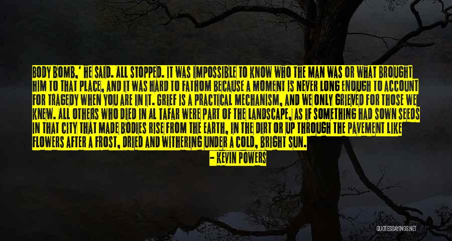 Sarraj Sufi Quotes By Kevin Powers Sarraj Sufi Quotes By Kevin Powers