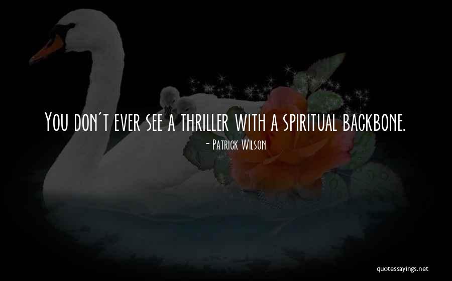 Sarrasin Flour Quotes By Patrick Wilson Sarrasin Flour Quotes By Patrick Wilson